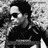 Kravitz, Lenny - It Is Time For A Love Revolution, ltd.ed.