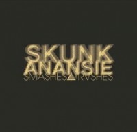 Skunk Anansie - Smashes And Trashes, ltd.ed.