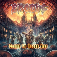 Exodus - Blood In Blood Out, ltd.ed.