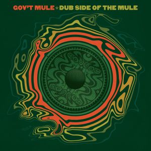 Gov't Mule - Dub Side Of The Mule, ltd.ed.