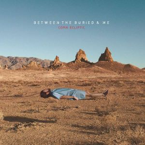 Between The Buried And Me - Coma Ecliptic, ltd.ed.