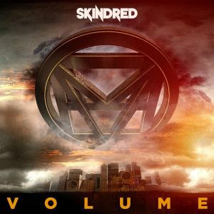 Skindred - Volume, ltd.ed.