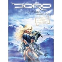 Doro - 20 Years of Warrior Soul