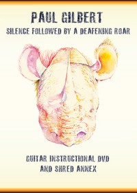 Gilbert, Paul - Silence After A Deafening Roar