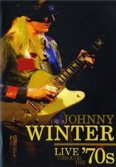 Winter, Johnny - Live Through the '70s