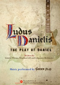 Ludos Danielis - The Play Of Daniel