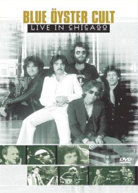 Blue Oyster Cult - Live In Chicago