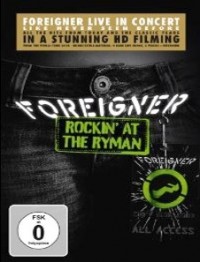 Foreigner - Rockin' At The Ryman