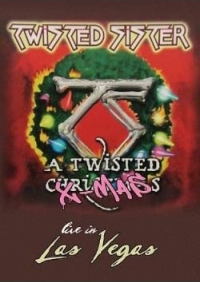 Twisted Sister - A Twisted Xmas - Live In Las Vegas
