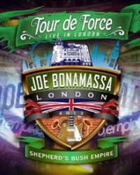 Bonamassa, Joe - Tour De Force - Shepherd's Bush Empire