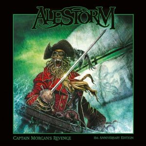 Alestorm - Captain Morgan's revenge (10th Anniversary Edition)