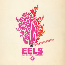 Eels - The Deconstruction (Yellow Vinyl)