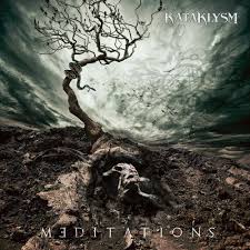 Kataklysm - Meditations (Black Vinyl)