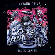 Junkyard Drive - Black Coffee (Blue Vinyl)