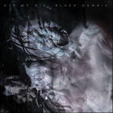Eye Of Nix - Black Somnia (Transparent Vinyl)