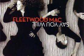Fleetwood Mac - Say you will