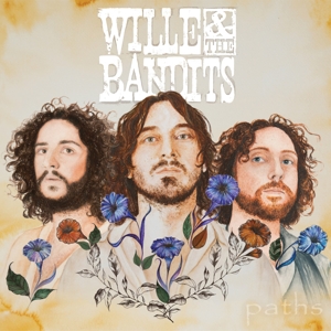 Willie and the Bandits - Paths