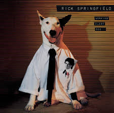 Springfield, Rick - Working Class Dog