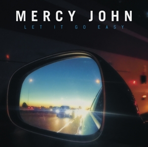 Mercy John - Let It Go Easy (Coloured Vinyl)