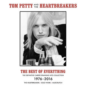 Petty Tom & the Heartbreakers - Best of Everything 1976-2016