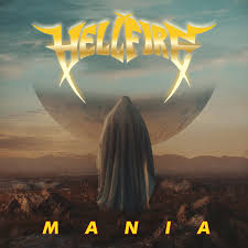Hell Fire - Mania (Coloured Vinyl)