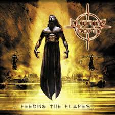 Burning Point - Feeding The Flames (Yellow Vinyl)