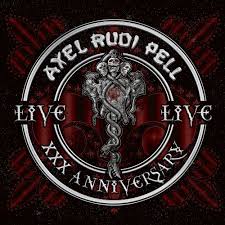 Pell, Axel Rudi - XXX Anniversary Live