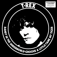 T REX - Dandy In The Underworld & Celebrate Summer (Blue / Red Vinyl) 10