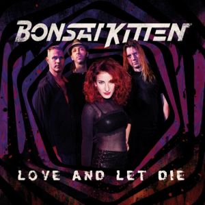Bonsai Kitten - Love And Let Die (Red/Black Vinyl)