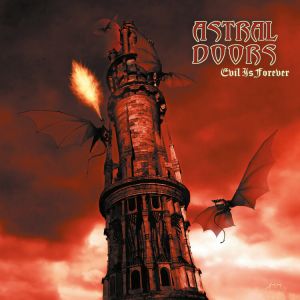 Astral Doors - Evil Is Forever (Vinyl LP)