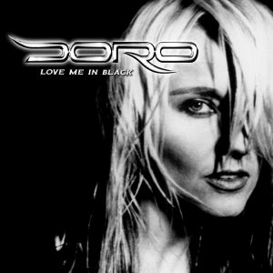 Doro - Love Me in Black (White Vinyl)
