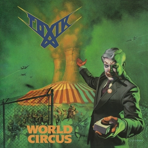 Toxik - World Circus (Ltd. Light Green Vinyl)