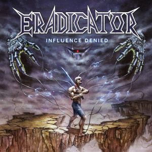Eradicator - Influence Denied (Purple Transparent Vinyl)
