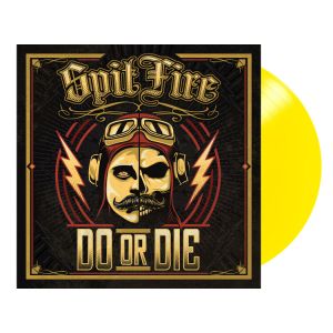 Spitfire - Do Or Die (Yellow Vinyl)